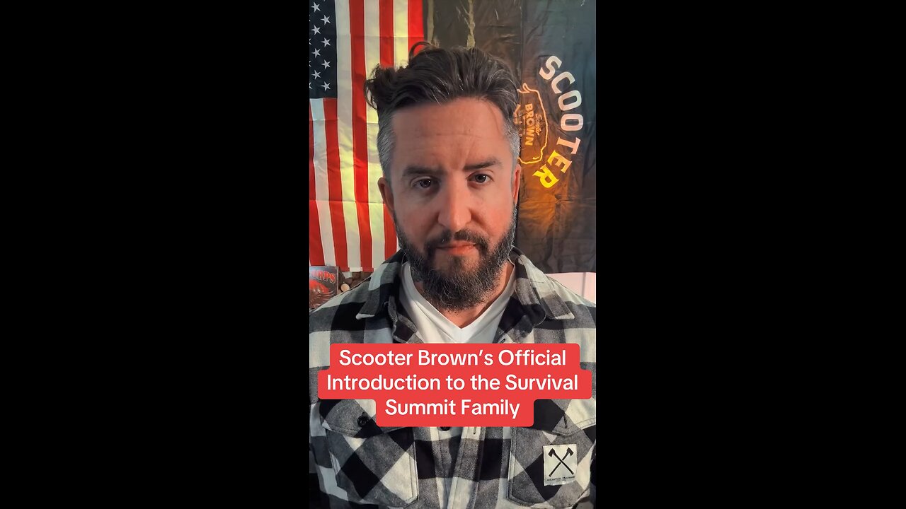 Scooter Brown’s Official Introduction to the Survival Summit Family