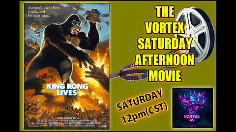Vortex Saturday Afternoon Movie