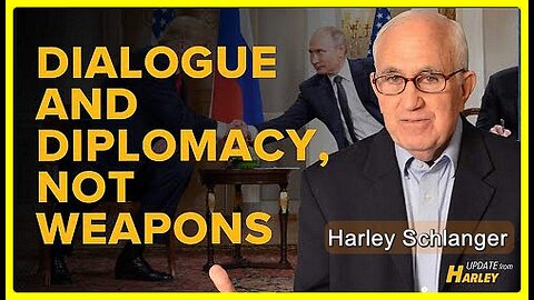 Dialogue and Diplomacy, Not Weapons • Harley Schlanger (Schiller Institute) •🕞9 min