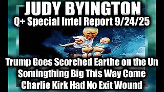 Q+ Special Intel Report 9/24/25, Charlie Kirk Had No Exit Wound