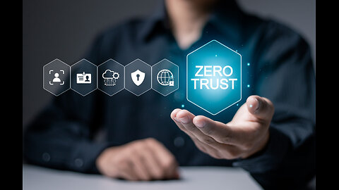 A World of Zero Trust