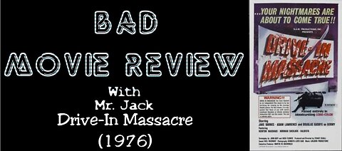 Drive-In Massacre (1976) -- Bad Movie Review