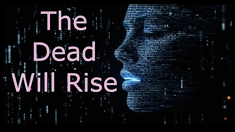 The Dead will rise