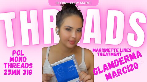 Glamderma Glam Threads PCL beginner friendly AT HOME treatment
