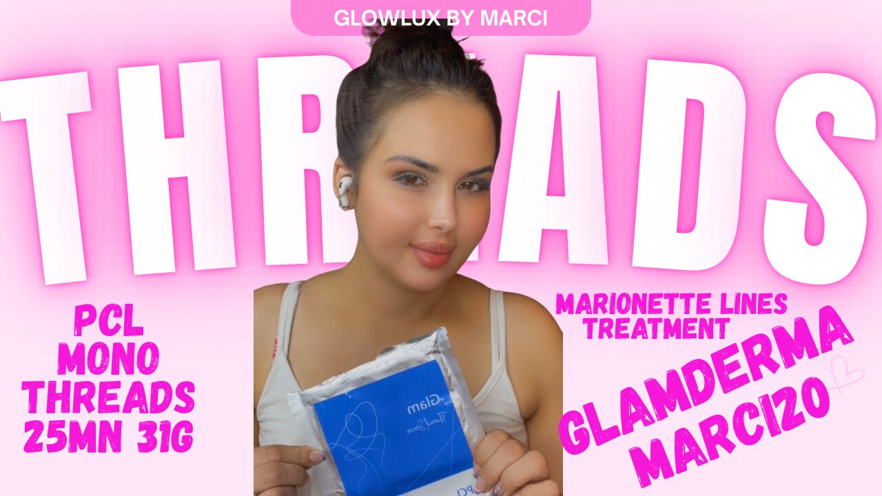 Glamderma Glam Threads PCL beginner friendly AT HOME treatment