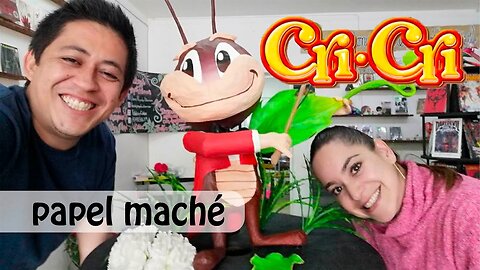 Como hacer a Cri Cri el grillito cantor de papel maché