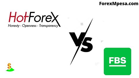 HotForex VS FBS Inc Comparison Side By Side