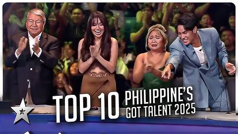 TOP 10 BEST Auditions from Philippine's Got Talent 2025!