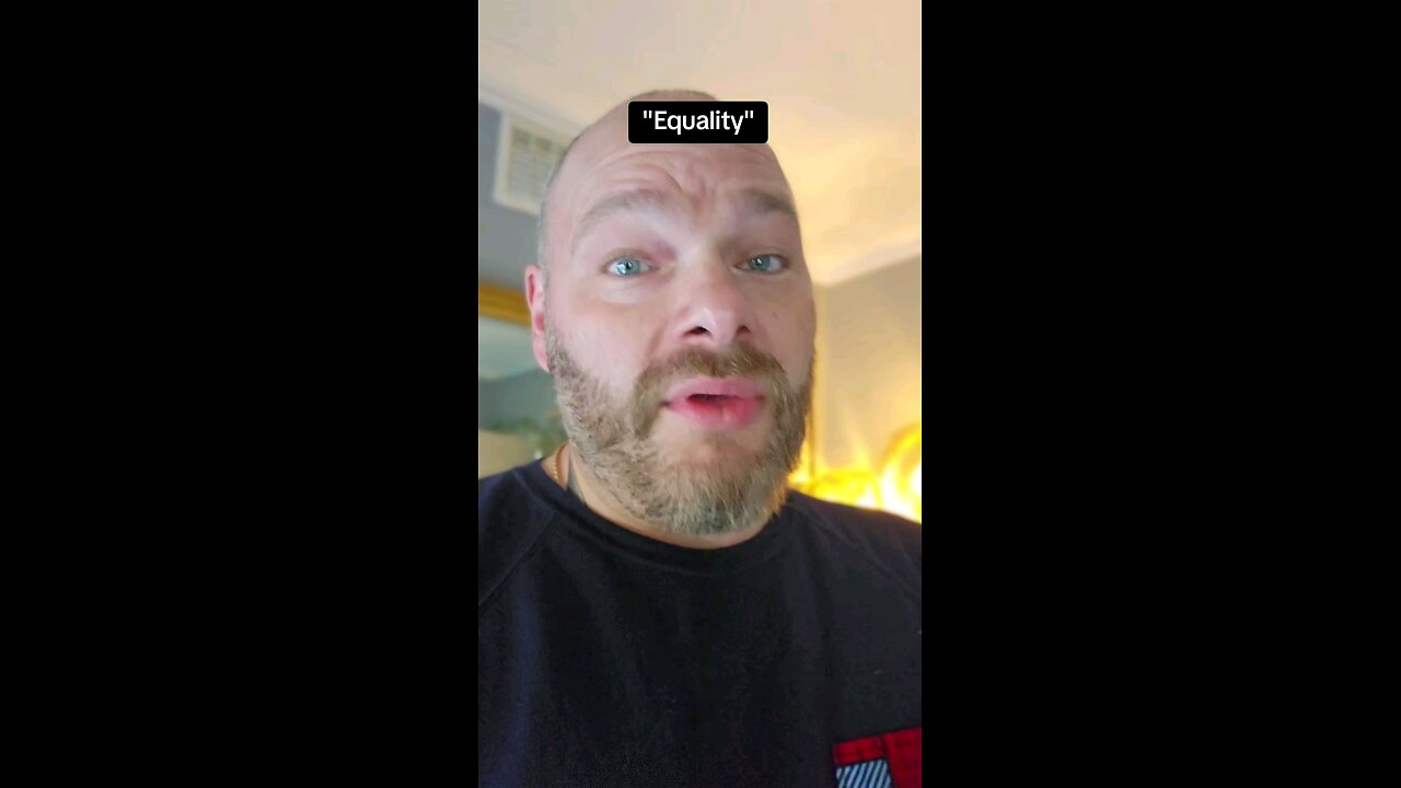 "Equality"