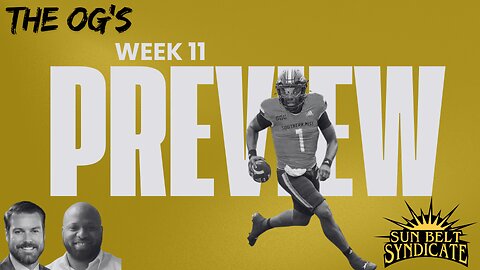 The OG's - Week 11 Preview