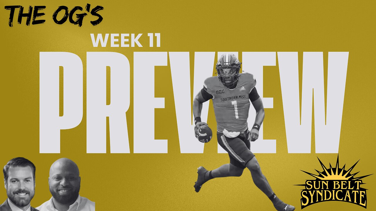 The OG's - Week 11 Preview