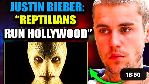 Justin Bieber - Shapeshifting Reptilians Control Hollywood and Harvest Our Energy"