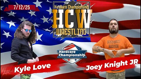 HCW Hardcore Title Match: Kyle Love vs Joey Knight Jr(c) HCW Freedom Fight Night 7/12/25