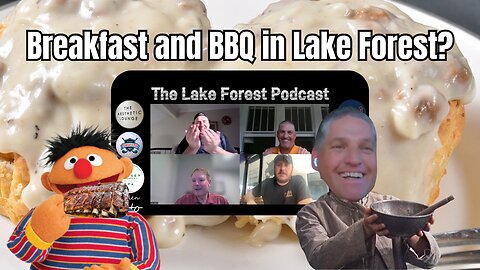🎙️ Lake Forest Podcast: 🥓 Breakfast Battles, 🍖 BBQ Void & 🏈 Kickoff