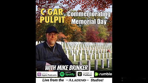 Commemorating Memorial Day with Mike Brinker