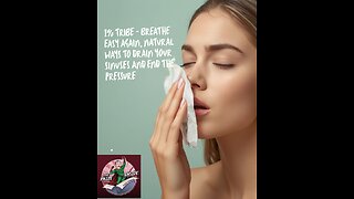1% Tribe - Breathe Easy Again, Natural Ways to Drain Your Sinuses and End the Pressure