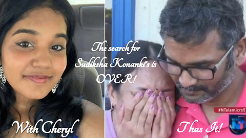 The search for Sudiksha Konanki's is OVER!