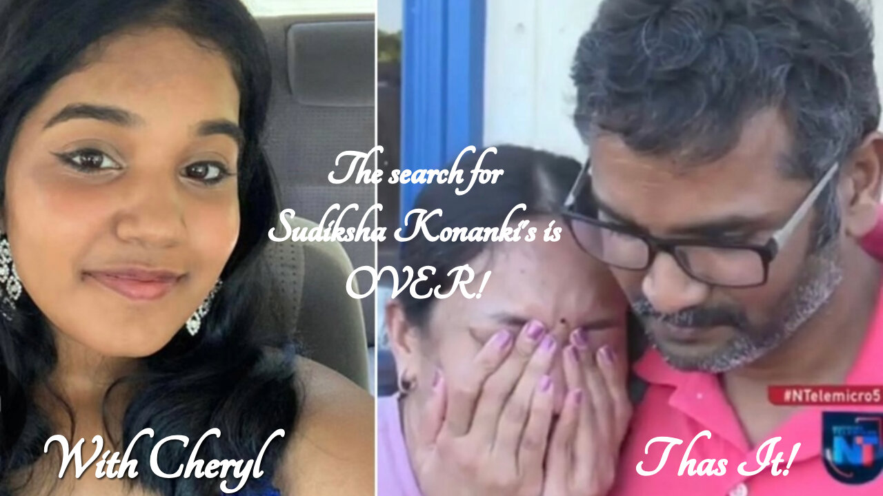 The search for Sudiksha Konanki's is OVER!