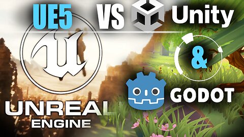 Learning UE5 vs UNITY & GODOT