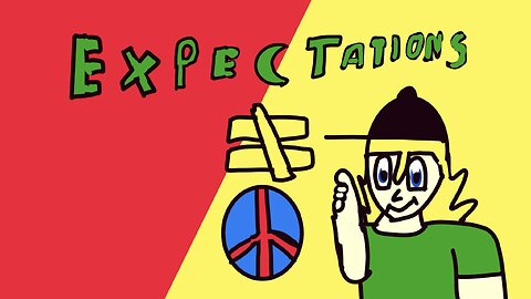 Expectations does not equal peace