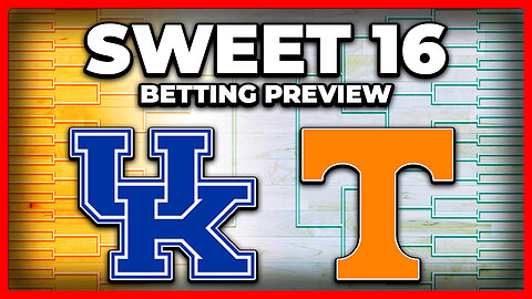 March Madness 2025 Sweet 16 Preview - 3. Kentucky vs 2. Tennessee