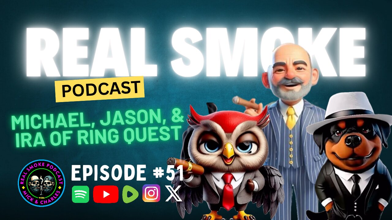 Episode 51: Michael, Jason, and Ira of Ring Quest
