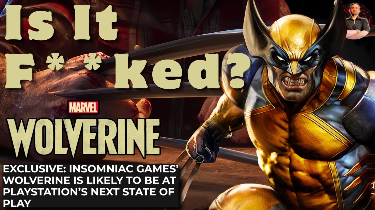 Marvel's Wolverine Game Likely to Re-Debut Later This Month!