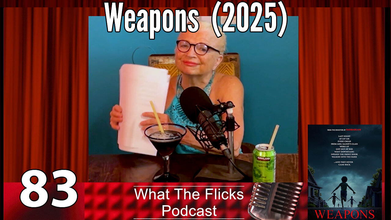 WTF 83 "Weapons" (2025)