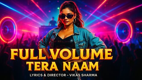 FULL VOLUME TERA NAAM 🔊🔥| High Energy Club Hit | 2025 Viral Track | Trending Desi Song | LofiRaag1