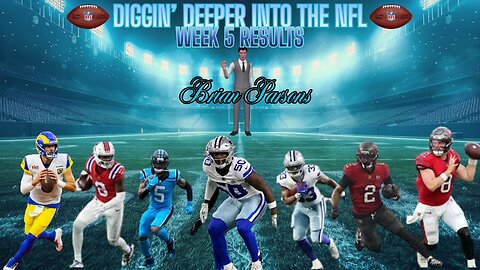 NFL 2025 Week 5 Results, Diggin' Deeper Into the NFL