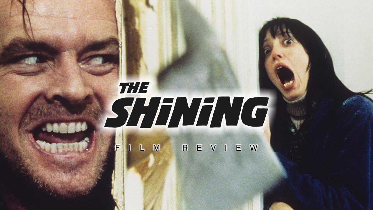 FILM REVIEW - The Shining