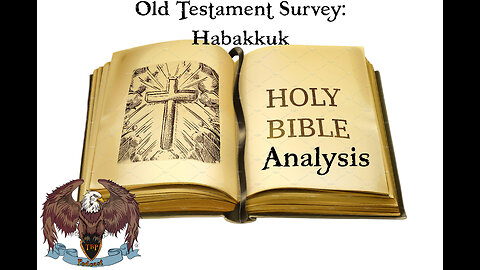 Old Testament Survey Analysis: Habakkuk