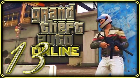13. GTA Online | Mission P2: Last Play - Bad Companies | PC