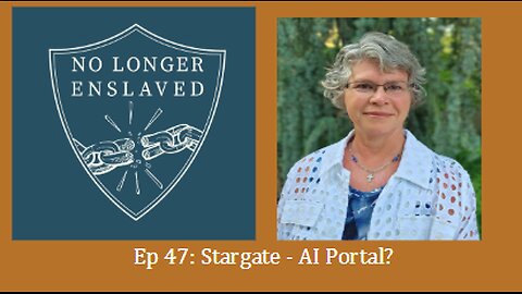 Ep 47: Stargate - AI Portal?