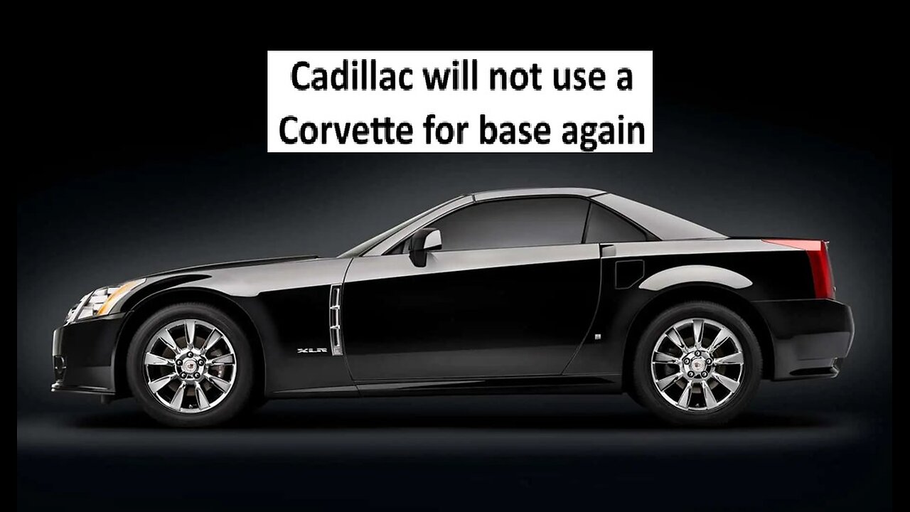 Cadillac says they wont do a Corvette based model again