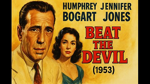 Beat the Devil (1953) | Humphrey Bogart Adventure-Comedy | Full Movie in HD