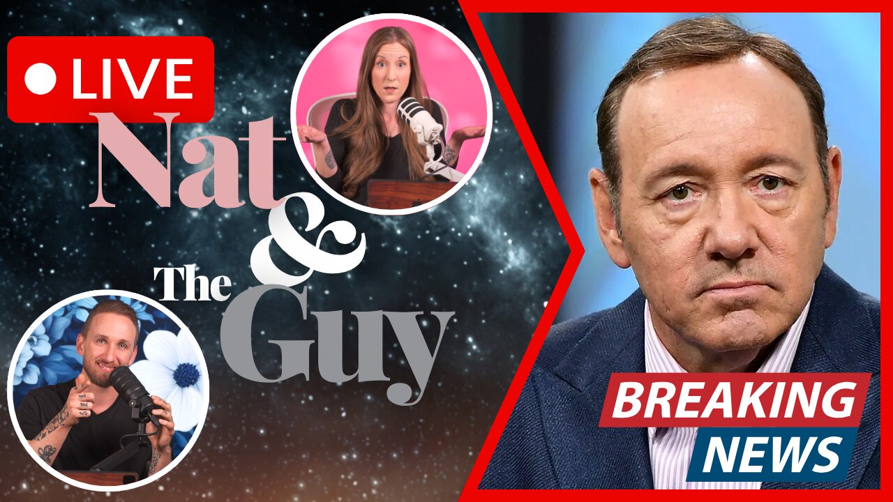 Kevin Spacey UnCancelled?, Goodbye Fake Trailers On YouTube, And Other News | Nat and The Guy LIVE