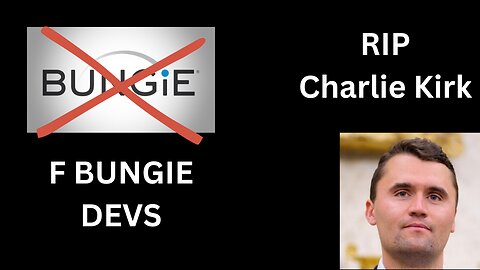 screw bungie and its devs im done for good