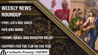 Weekly News Roundup August 7th, 2025 | Pope Leo's Odd Takes, RFK, Trump and More