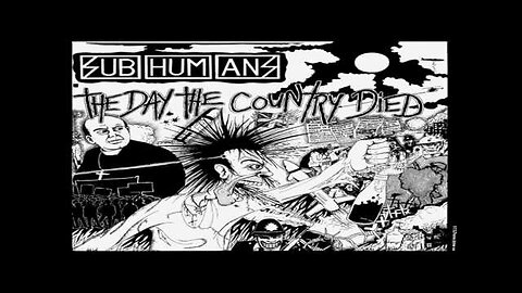 Subhumans - The Day The Country Died (Full Album)