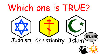 Which Abrahamic Religion is True?