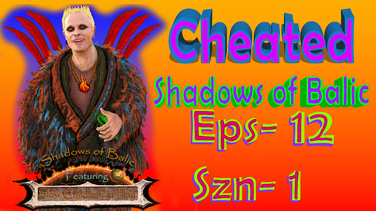Shadows of Balic If you don't have your health, what do you have