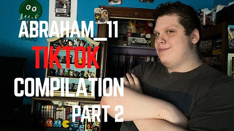Abraham_11 TikTok Compilation Part 2