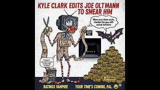 Kyle Clark Edits Joe Oltmann to Smear Him – Ratings Desperate Clown