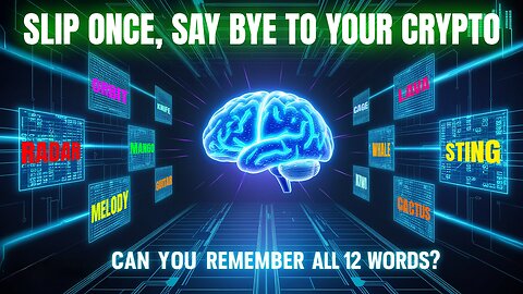 12-WORD VAULT!: Crypto Seed-Phrase Memory Gauntlet - 02 