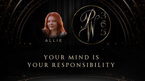 Your Mind Is Your Responsibility