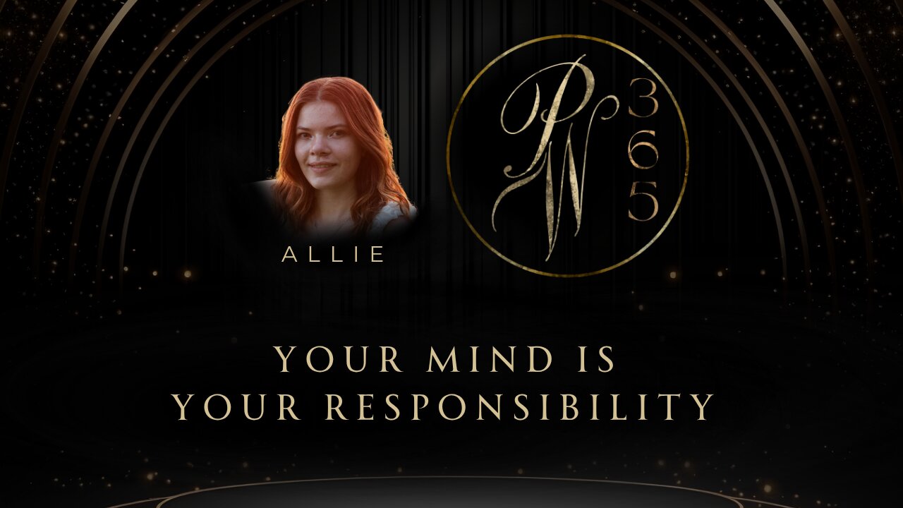 Your Mind Is Your Responsibility