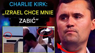 Mrożące krew w żyłach ostrzeżenie Charliego Kirka: „Jeśli zostanę zamordowany, to będzie to Izrael”