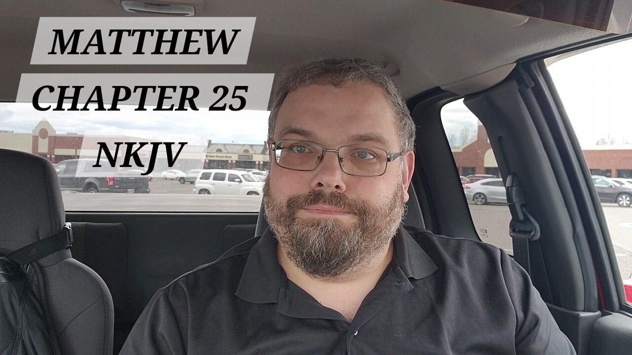 MATTHEW CHAPTER 25 NKJV