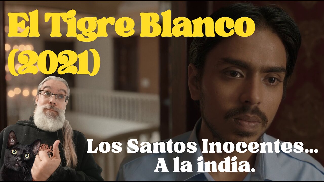 El Tigre Blanco (2021)